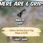 Which is the Best Grip in Pubg Mobile & BGMI