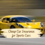 Cheap Car Insurance for Sports Cars (1)
