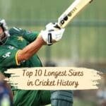 Top 10 Longest Sixes in Cricket History