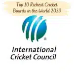 Top 10 Richest Cricket Boards in the World 2023