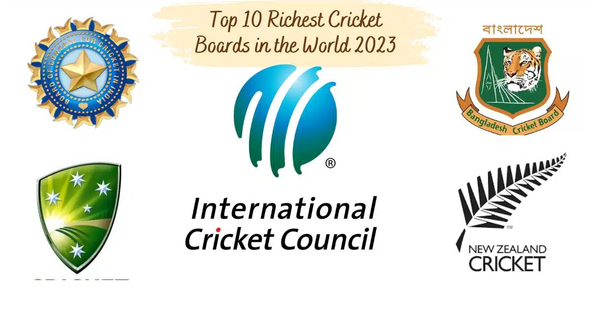 Top 10 Richest Cricket Boards in the World 2023