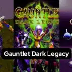 Gauntlet Dark Legacy An Epic Adventure of Heroes and Treasures (1)