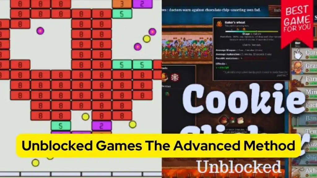 Unblocked Games The Advanced Method in 2023