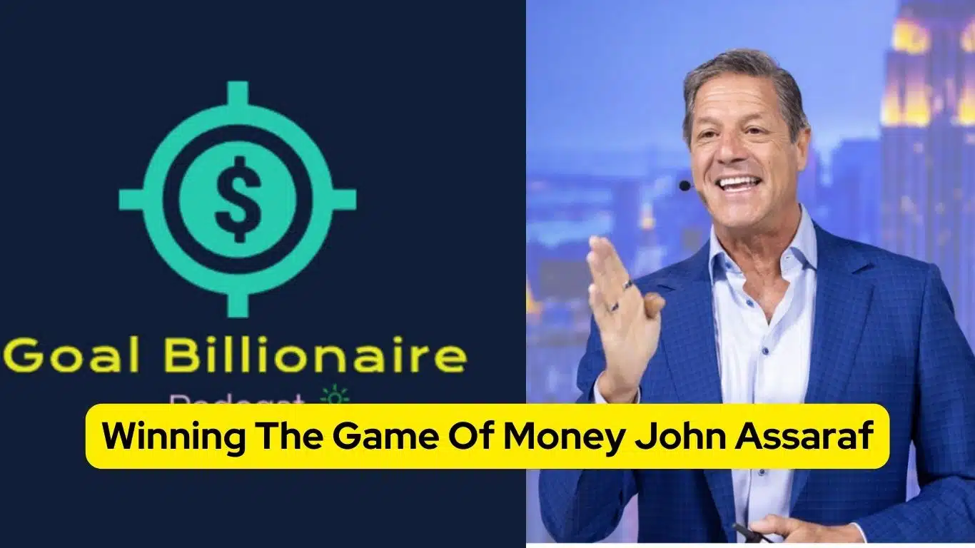 Winning The Game Of Money John Assaraf
