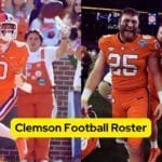 Clemson Football Roster The Ultimate Guide (2)