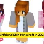 Girlfriend Skin Minecraft in 2023
